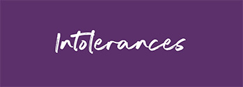Intolerances