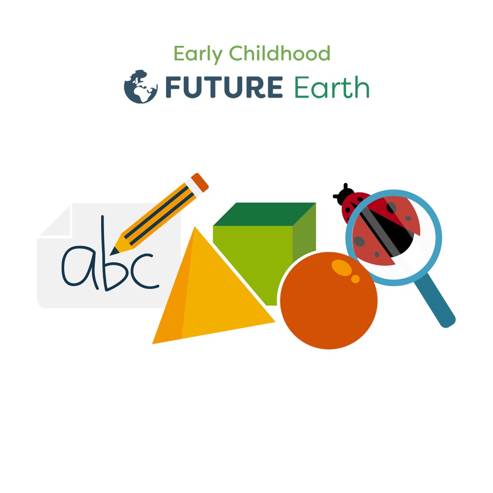 Bright Horizons Future Earth Agenda - Early Childhood