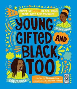 Young, Gifted and Black, Too