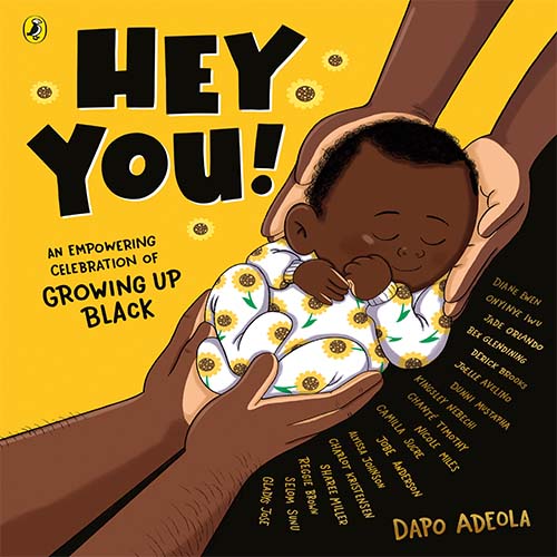 Hey You by Dapo Adeola and 18 Black Illustrators